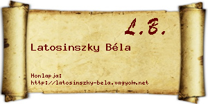 Latosinszky Béla névjegykártya